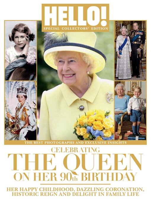 Title details for HELLO! Queens 90th Birthday Collectors' Edition by Hello! Limited - Available